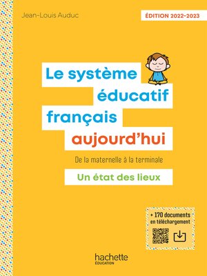 cover image of Le Système éducatif français aujourd'hui
